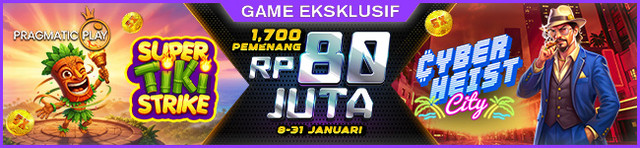 Promo EKSKLUSIF GAMES JANUARI di KAPALTOGEL